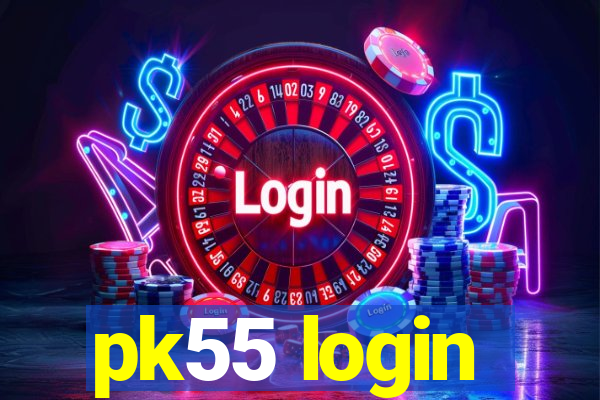 pk55 login